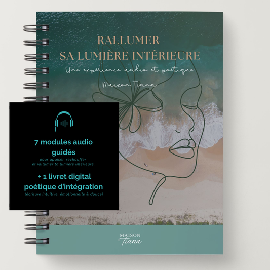Pack digital Maison Tiana – 7 audios guidés + livret poétique d’intégration